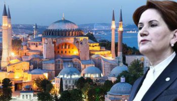Meral Akşener'den Ayasofya k...