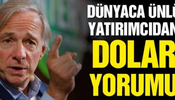Ray Dalio: ABD ile &Ccedil;in&rsquo;in &ldquo;s...